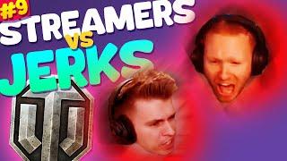 WORST Teammates Ever - Streamers vs Jerks! | World of Tanks Funny Moments #9