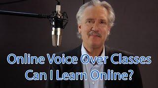 Voice Over Training.  Can I Learn Online?