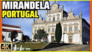 Mirandela: A Typical City of Northern Portugal