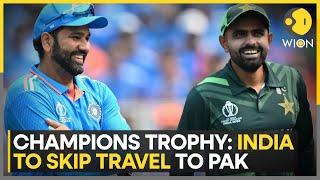 India Will Not Travel To Pakistan For Champions Trophy: Reports | Latest News | WION