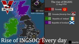 The Rise of INGSOC: Every day (1984)