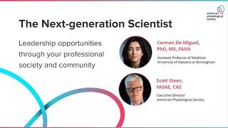 Next-generation Scientist: Leadership opportunities through your professional society and community