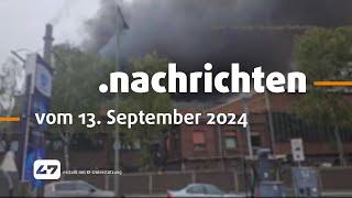 STUDIO 47 .nachrichten | 13.09.2024 | BRANDURSACHE BEI GRILLO STEHT FEST