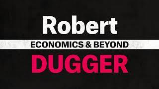 Robert Dugger: An Economics for Future Generations