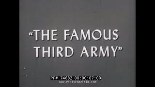 THE THIRD ARMY IN WORLD WAR II   GENERAL GEORGE S PATTON  74682