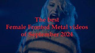 The best Female Fronted Metal videos of September 2024