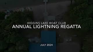 Higgins Lake Boat Club Lightning Regatta 2024