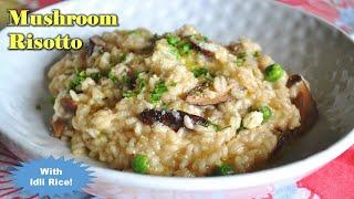 Making Risotto without Arborio Rice|How to make Risotto with Indian rice