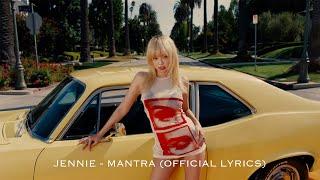 JENNIE - Mantra |Official Lyrics Video|