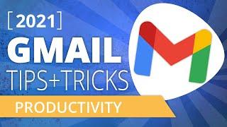 GMail Tips + Tricks for Small Business 2021