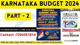 KARNATAKA BUDGET 2024 PART 2