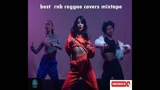 BEST RNB REGGAE COVERS MIXTAPE BY DEEJAY FLIX 254