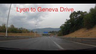 Driving in the Rain - Lyon to Geneva