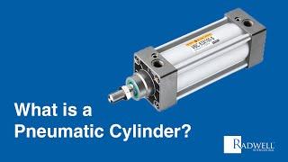 What is a Pneumatic Cylinder?