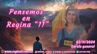 Pensemos en Regina “11” - 02/11/2024