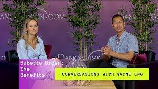 Conversations With Wayne Eng Podcast: The Benefits | Dance Vision By Wayne Eng