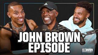 Our Dad John Brown on How to Raise NFL Sons, Netflix’s Receiver, GOAT Athletes & More