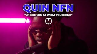 Quin Nfn - Where You At What You Doing | MajorStage LIVE 360 Performance