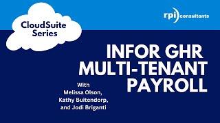 CloudSuite Series - Infor GHR Multi Tenant Payroll