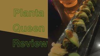 Planta Queen Review Atlanta/Buckhead Ga