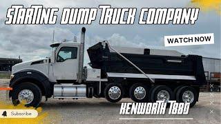 OWNER OPERATOR BUYING 3 KENWORTH T880 DUMP TRUCKS WITH X15 CUMMINS TO START NEW TRUCKING COMPANY