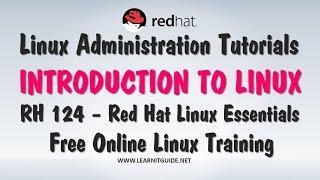 Linux Administration Tutorial #1 - Introduction to Linux, Unix vs Linux, Linux Components