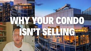 Why Your Seattle Condo Isn't Selling