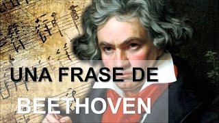 ¿Cómo construye una frase Beethoven?