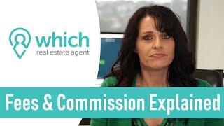 Agent Fees & Commission Explained - Which Real Estate Agent