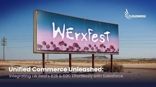 Unified Commerce Unleashed: Integrating LW Reid's B2B and D2C Effortlessly Salesforce