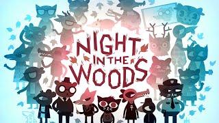 NIGHT IN THE WOODS REVIEW - A SAD STORY ABOUT LIFE & TRAGEDY