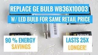 Replace GE WB36X10003 Microwave Light Bulb w/ LED Bulb & SAVE MONEY $$$$!