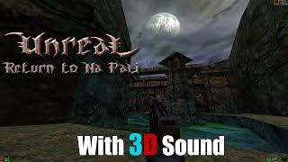 Unreal: Return to Na Pali with 3D spatial sound (OpenAL Soft HRTF audio)