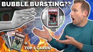 Is the Sports Card Bubble BURSTING??  + Top 5 Cards GOING UP! 