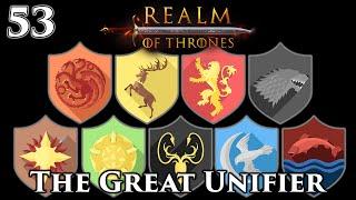 Mount & Blade II: Bannerlord | Realm of Thrones 5.5 | The Great Unifier | Part 53