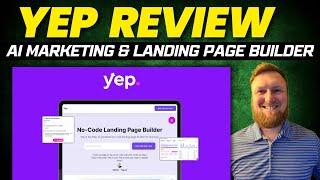 Yep.so Review: AI Marketing & Landing Page Builder