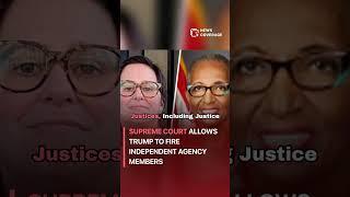 Supreme Court Allows Trump to Fire Independent Agency Members #politics