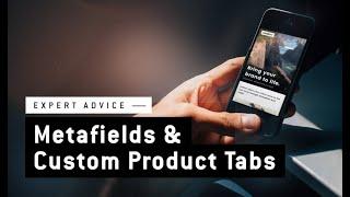 Shopify Metafields — Custom Tabs Per Product — Archetype Themes