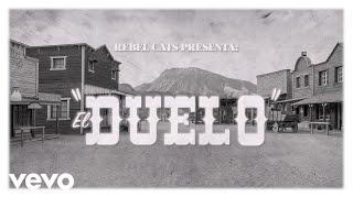 Rebel Cats - El Duelo (Lyric Video)