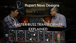 Master Buss Transformer Explained - Rupert Neve Designs Interview with Jonathan Pines