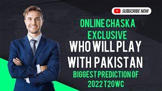 who will play the final with Pakistan? #prediction #online chaska