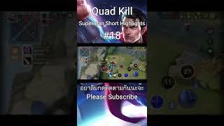 RoV | Superman Short Highlights#18 Quad Kill