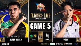 MPL PH S14 - PLAYOFFS DAY 2 - FCAP VS BLCK GAME 5