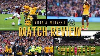 2 wins in 18? This can't go on? Villa 3 Wolves 1 Review