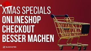 Webdesign: Onlineshop Checkout OPTIMIEREN - 5 Tipps für Händler!