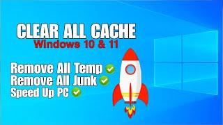 How To Clear All CACHE & JUNK From Windows 10 & Windows 11 (Easy Way) | Techz Ram