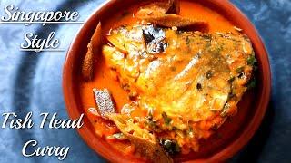 Fish head curry | Singapore style fish head curry | How to make fish head curry