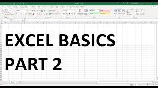 Excel Basics - FREE Tutorial - Part 2