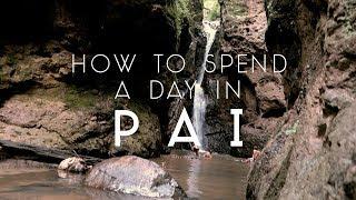 Pai, Thailand: How to Spend a Day