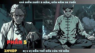 Giả Điên Suốt 9 Năm, Đến Năm 18 Tuổi Bị 5 Vị Hôn Thê Đến Cửa Từ Hôn |  PHẦN 5 | Đậu Mê Truyện